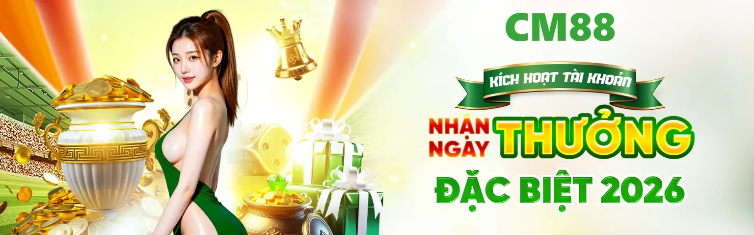 CM88 trang chủ chính thức khuyến mãi 200k